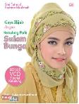 Gaya Hijab dengan Kerudung Paris Sulam Bunga (Bonus VCD Tutorial Kerudung)