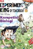 Experiment King 4 : Kompetisi Biologi