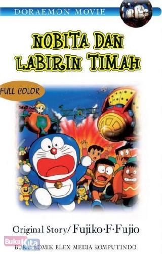 Cover Buku Doraemon Movie : Nobita dan Labirin Timah