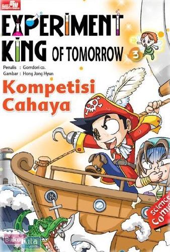 Cover Buku EXPERIMENT KING 3 : Kompetisi Cahaya