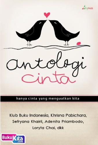 Cover Buku Antologi Cinta [Hanya Cinta yang Menguatkan Kita] bk