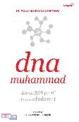 Dna Muhammad : Aktivasi Gen Positif Dengan Shalawat
