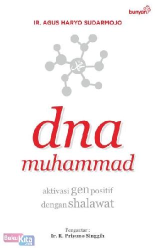 Cover Buku Dna Muhammad : Aktivasi Gen Positif Dengan Shalawat