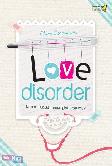 Love Disorder : Kapan Kubisa Menangkan Hatimu?