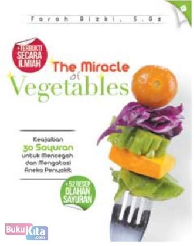Cover Buku The Miracles of Vegetables Food Lovers