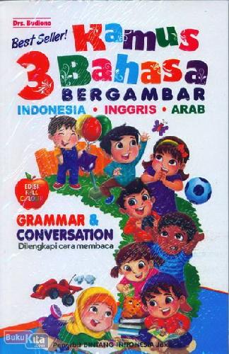 Cover Buku Kamus 3 Bahasa Bergambar Indonesia Inggris Arab