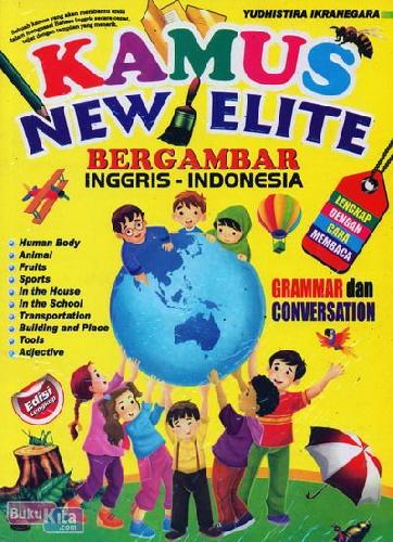 Cover Buku Kamus New Elite Bergambar Inggris - Indonesia