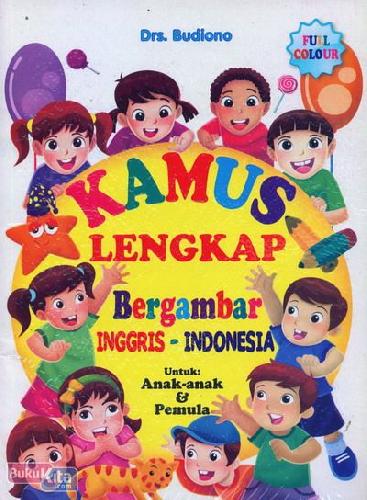 Cover Buku Kamus Lengkap Bergambar Inggris - Indonesia