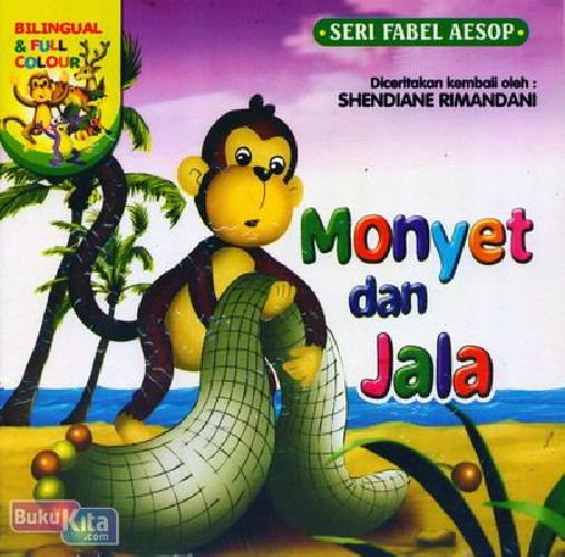 Cover Buku Monyet dan Jala (Bilingual & Full Colour)