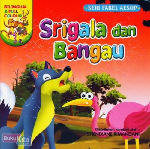 Cover Buku Srigala dan Bangau (Bilingual & Full Colour)