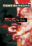 Untuk Kukasihi : One For My Baby