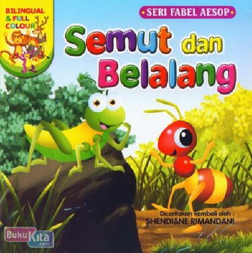 Cover Buku Semut dan Belalang (Bilingual & Full Colour)