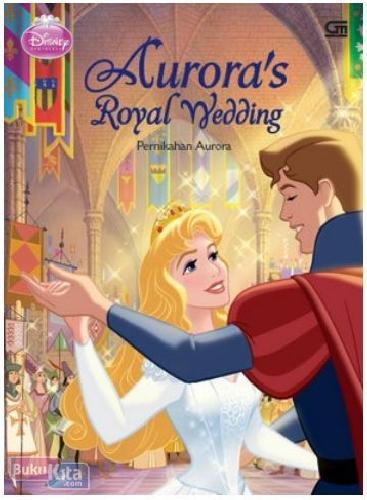 Cover Buku Disney Princess : Pernikahan Aurora
