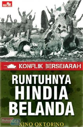 Cover Buku Konflik Bersejarah - Runtuhnya Hindia Belanda