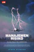 Cover Buku Manajemen Risiko : Konsep, Kasus, dan Implementasi
