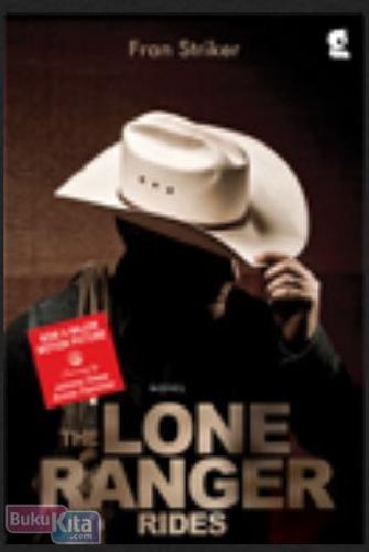 Cover Buku The Lone Ranger Rides