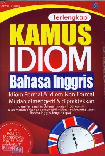 Cover Buku Kamus Idiom Bahasa Inggris Terlengkap