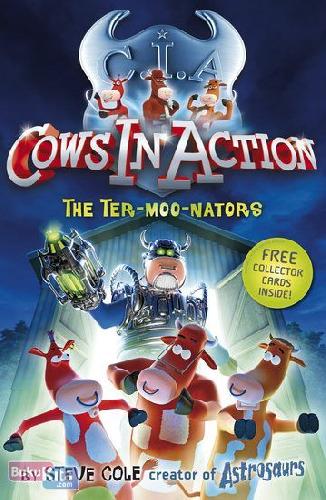 Cover Buku Cows In Action : The Ter-moo-nators