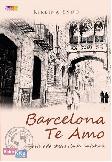 Barcelona Te Amo : Masih ada sketsa rindu untukmu