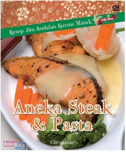 Cover Buku Resep Jitu Andalan Kursus Masak Ny. Liem: Aneka Steak & Pasta