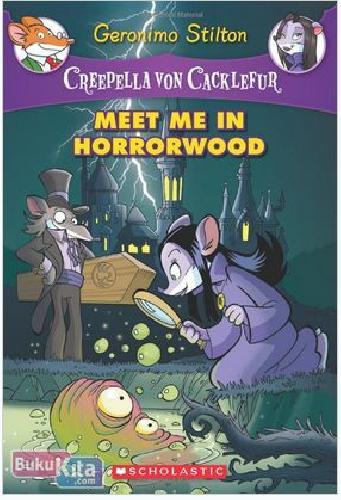 Cover Buku GS SE Creepella Von Cacklefur #2 : Meet Me in Horrorwood (English Version)