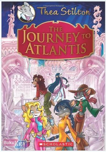 Cover Buku Thea Stilton Special Edition : The Journey to Atlantis (English Version)