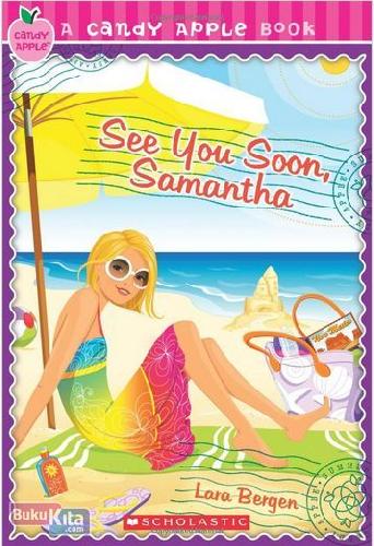 Cover Buku Candy Apple #26 : See You Soon, Samantha