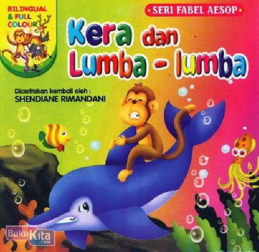 Cover Buku Kera dan Lumba-lumba (Bilingual+Full Colour)