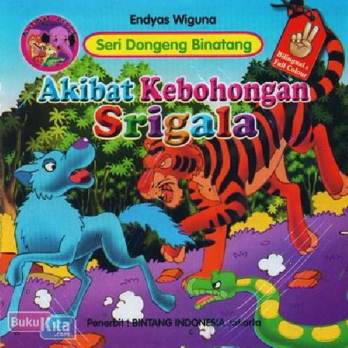 Cover Buku Akibat Kebohongan Srigala (Bilingual+Full Colour)