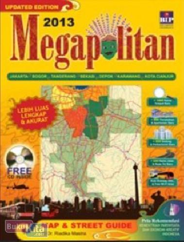 Cover Buku Peta Megapolitan 2012-2013 : Update Edition