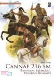 Seri Medan Laga : Cannae 216 SM - Hannibal Memukul Pasukan Romawi