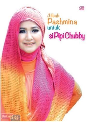 Cover Buku Gaya Jilbab Pashmina untuk si Pipi Chubby