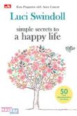 Simple Secrets To A Happy Life