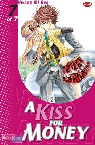 Cover Buku A Kiss for Money 07