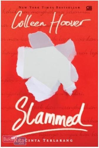 Cover Buku Cinta Terlarang - Slammed