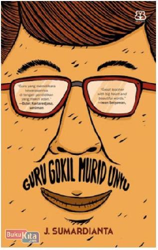 Cover Buku Guru Gokil Murid Unyu