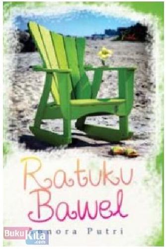 Cover Buku Ratuku Bawel