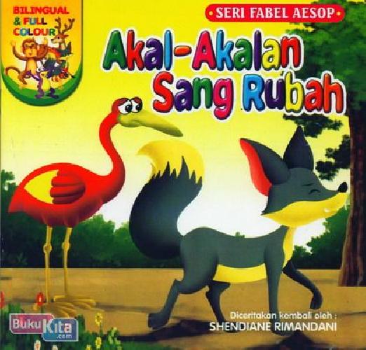 Cover Buku Akal-Akalan Sang Rubah (Bilingual & Full Colour)