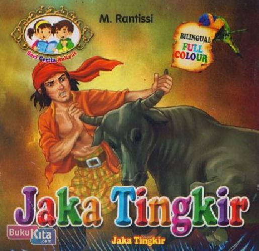 Cover Buku Jaka Tingkir (Bilingual+Full Colour)