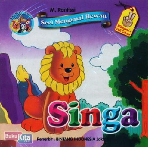 Cover Buku Seri Mengenal Hewan Singa (Bilingual+Full Colour)