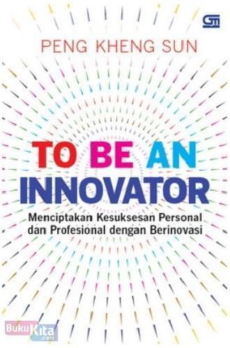 Cover Buku To Be an Innovator