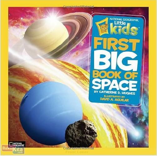 Cover Buku National Geographic Kids : First Big Book of Space
