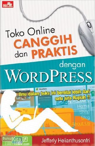 Cover Buku Toko Online Canggih dan Praktis dengan Wordpress
