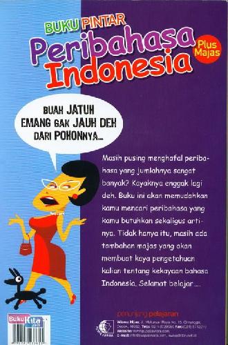 Cover Belakang Buku Buku Pintar Peribahasa Indonesia (Plus Majas)