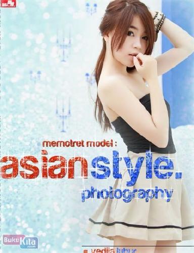 Cover Buku Memotret Model Asian Style Photography