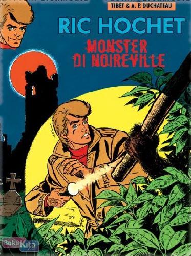 Cover Buku Ric Hochet - Monster Di Noireville: LC