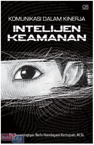 Cover Buku Komunikasi dalam Kinerja Intelijen Keamanan