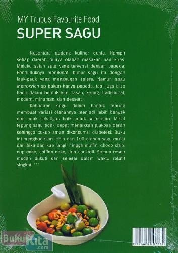 Cover Belakang Buku My Favourite Food : Super Sagu