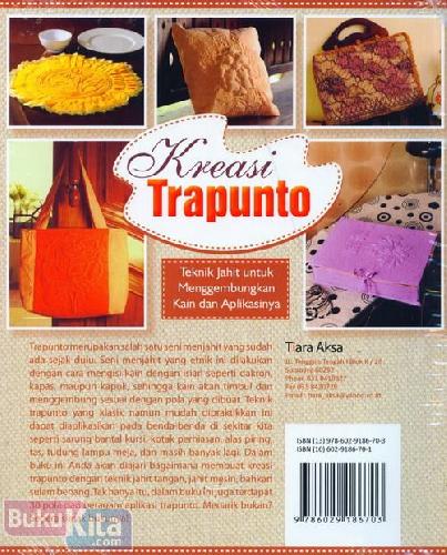 Cover Belakang Buku Kreasi Trapunto (Teknik jahit untuk menggembungkan Kain dan Aplikasinya)