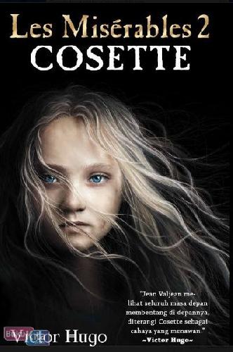 Cover Buku Les Miserables 2 : COSETTE